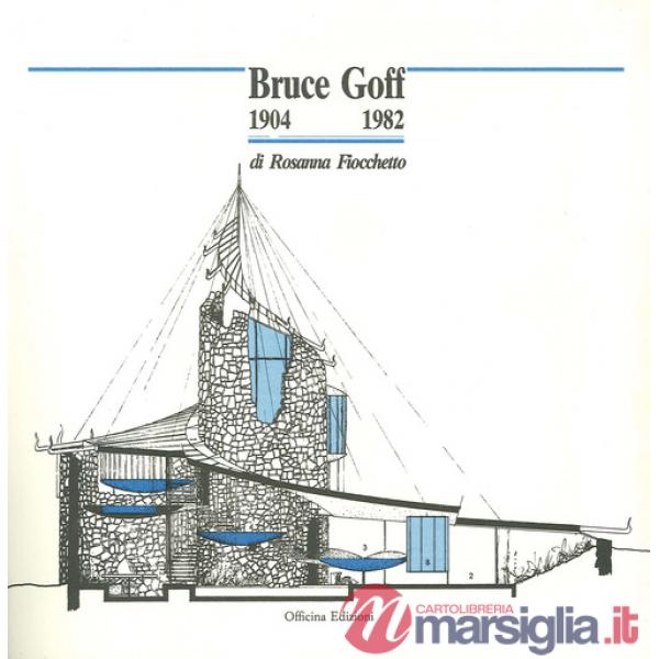 Bruce Goff (1904-1982)