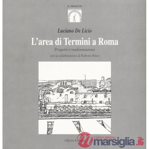 Area di Termini a Roma (L')
