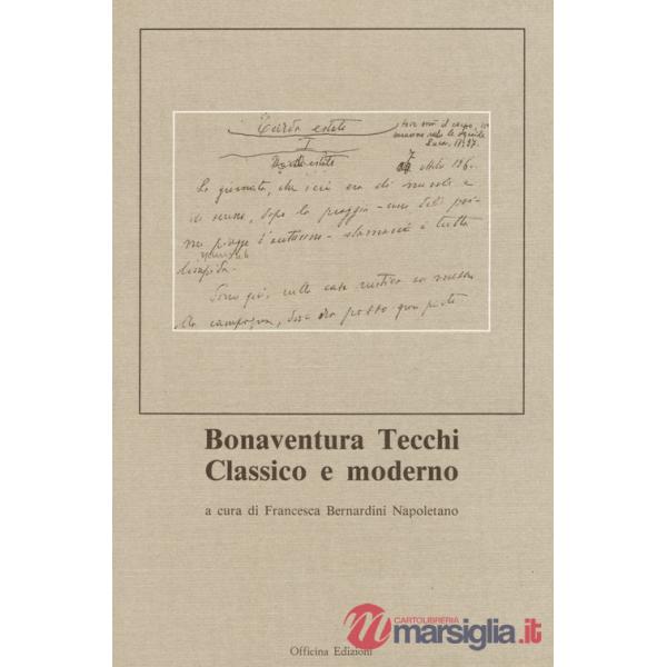 Bonaventura Tecchi classico e moderno