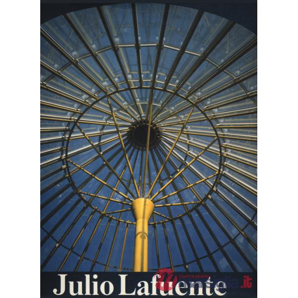 Julio Lafuente. Opere 1952-1991. Ediz. illustrata