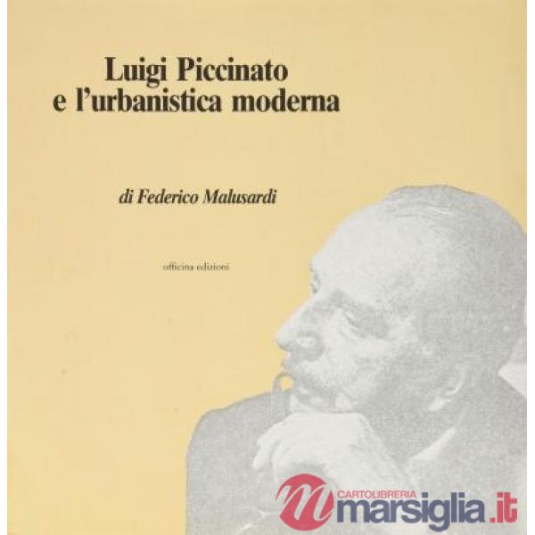 Luigi Piccinato e l'urbanistica moderna