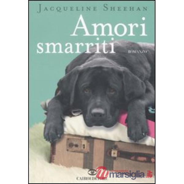 Amori smarriti