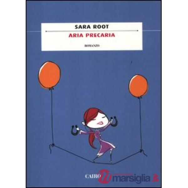 Aria precaria