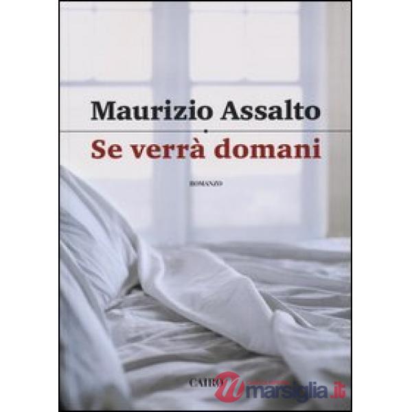 Se verrà domani