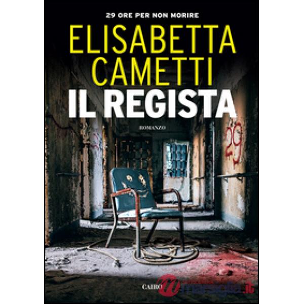 Regista. 29 ore per non morire (Il)