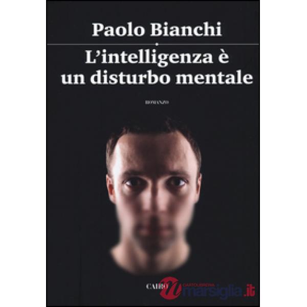 Intelligenza è un disturbo mentale (L')