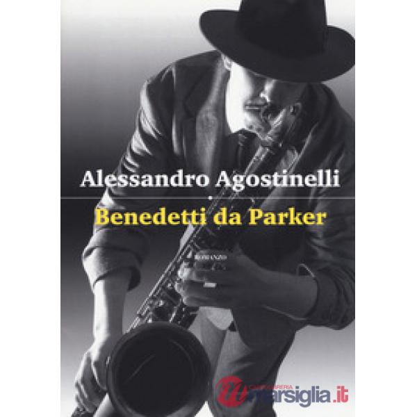 Benedetti da Parker