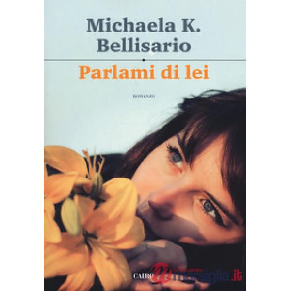 Parlami di lei