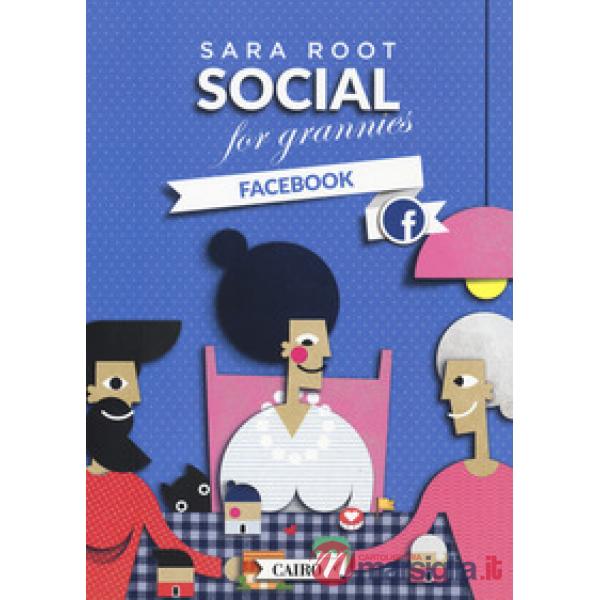 Social for grannies. Facebook