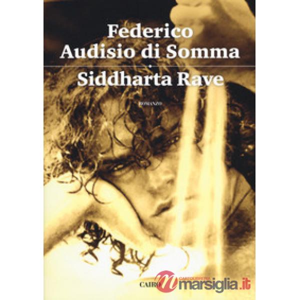 Siddharta rave