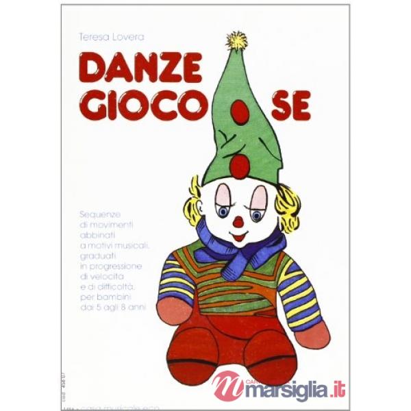 Danze giocose. Con CD Audio
