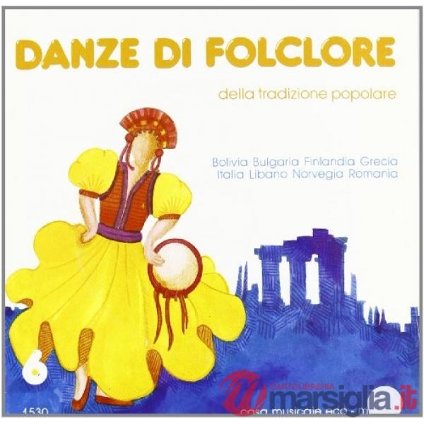 Danze di folklore. Con CD Audio. Vol. 6