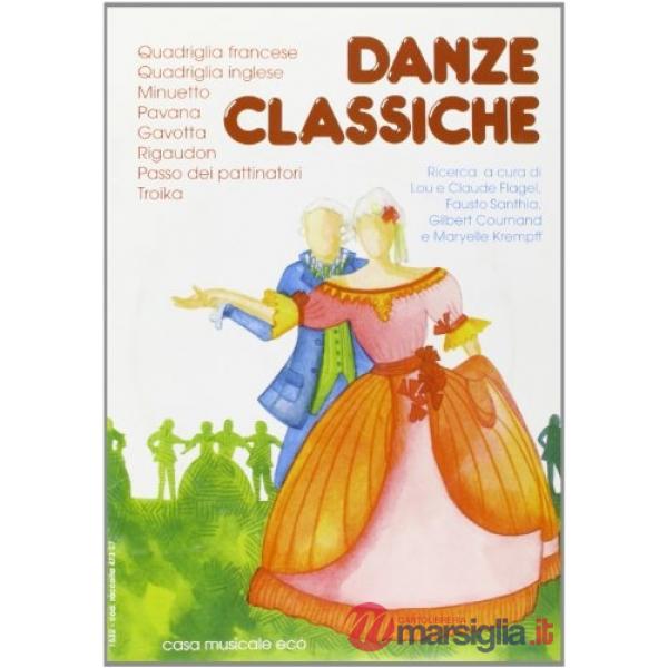Danze classiche. Con audiocassetta