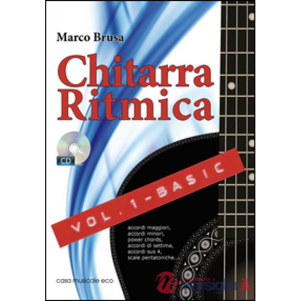 Chitarra ritmica. Con CD Audio. Vol. 1: Basic