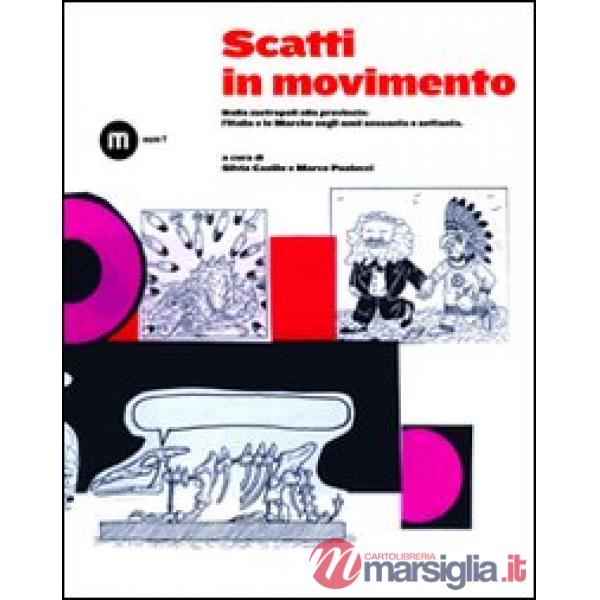Scatti in movimento. Dalla metropoli alla provincia: l'Italia e le Marche negli 