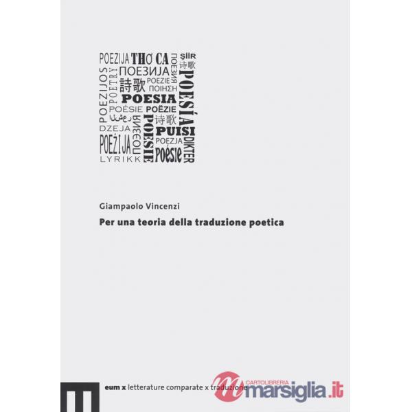 Per una teoria della traduzione poetica