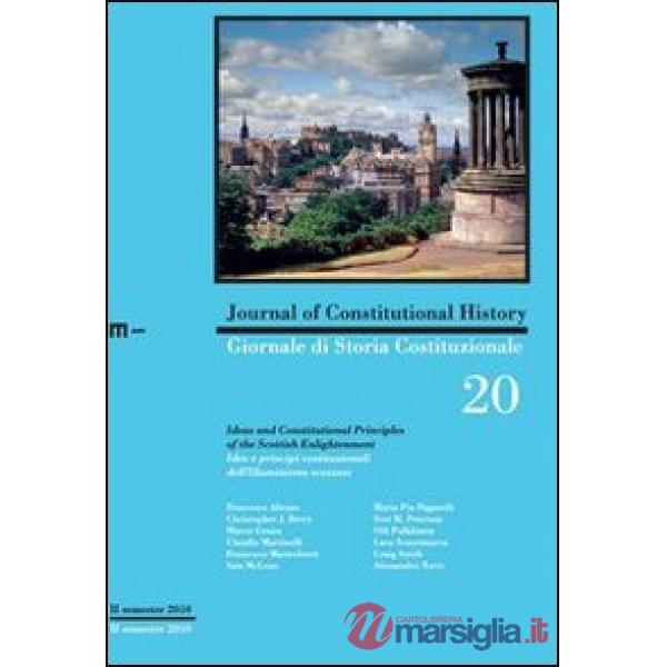 Giornale di storia costituzionale. Ediz. bilingue. Vol. 20