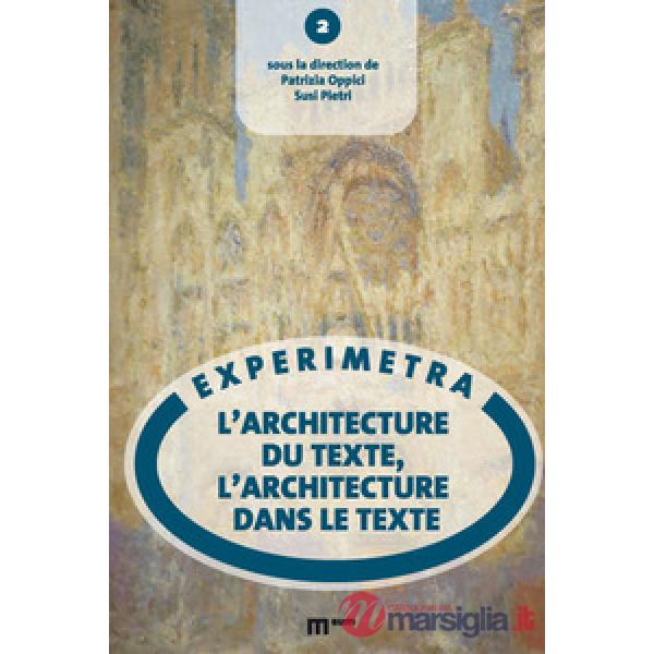 Architecture du texte, l'architecture dans le texte (L')