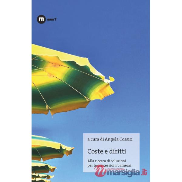 Coste e diritti. Alla ricerca di soluzioni per le concessioni balneari