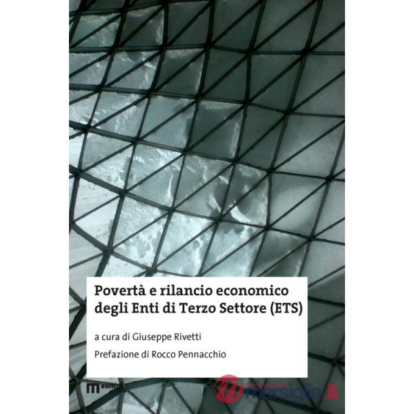 Povertà e rilancio economico degli Enti di Terzo Settore (ETS)
