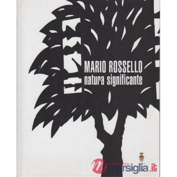 Natura significante. Catalogo della mostra