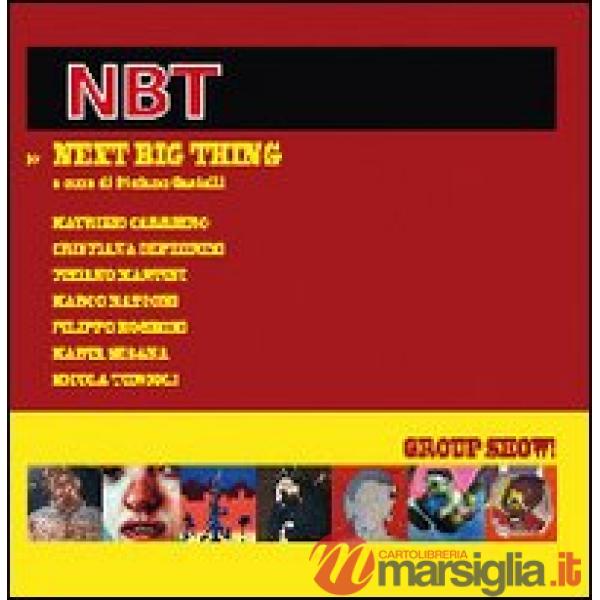 Next big thing. Ediz. illustrata