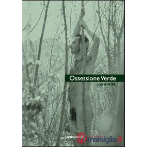 Ossessione verde