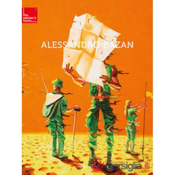 Alessandro Bazan. Astratta. Ediz. illustrata
