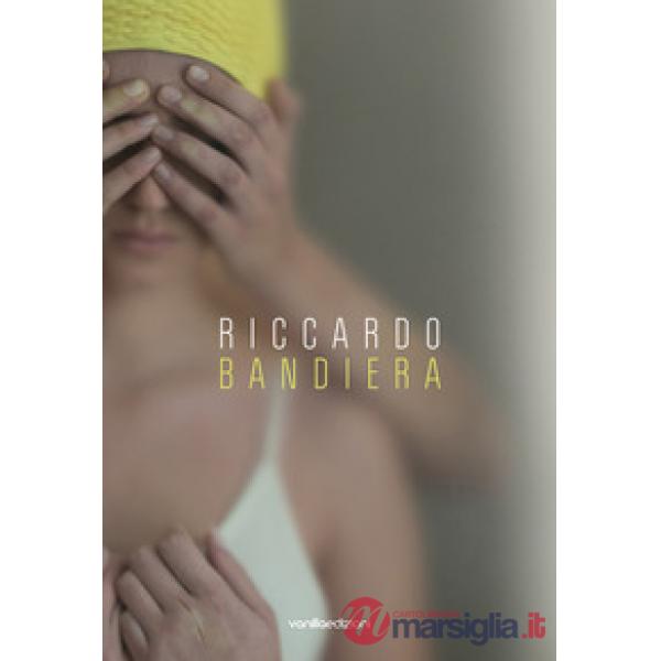Riccardo Bandiera. Ediz. a colori