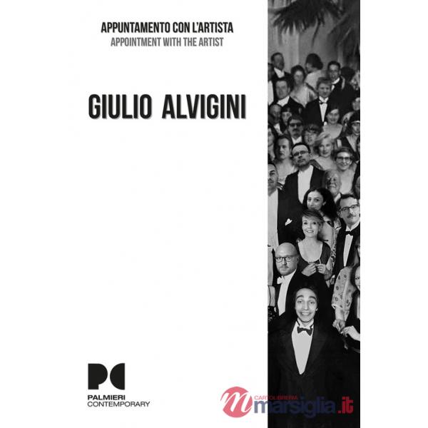 Giulio Alvigini. Appuntamento con l'artista. Ediz. italiana e inglese