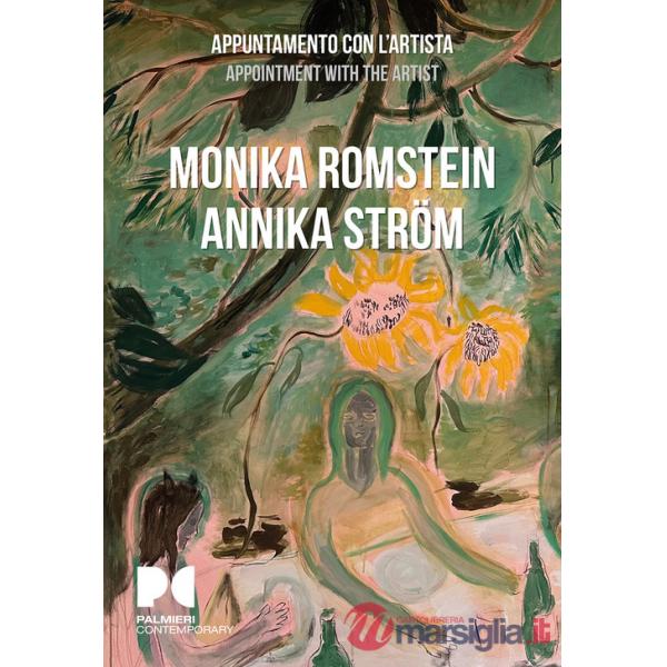 Monika Romstein, Annika Strom. Appuntamento con l'artista. Ediz. italiana e inglese