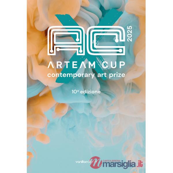 Arteam Cup 2025. Ediz. illustrata