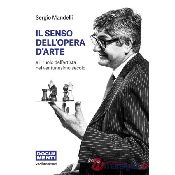 Senso dell'opera d'arte e il ruolo dell'artista nel ventunesimo secolo (Il)