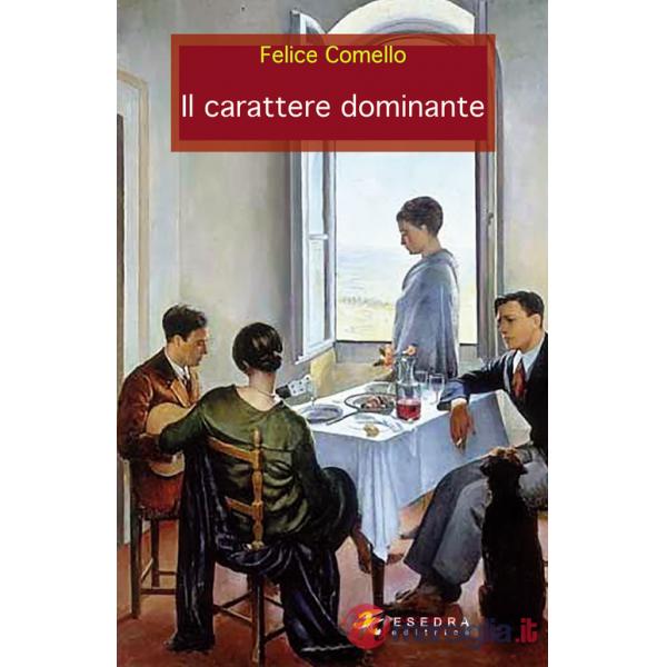 Il carattere dominante