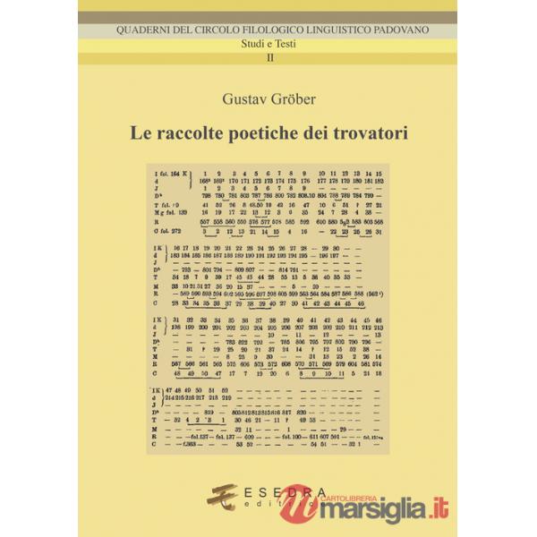 Raccolte poetiche dei trovatori (Le)