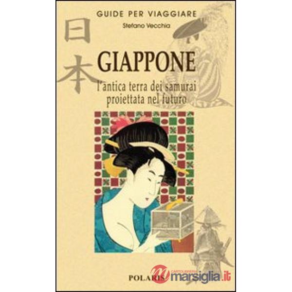 Giappone. L'antica terra dei samurai proiettata nel futuro