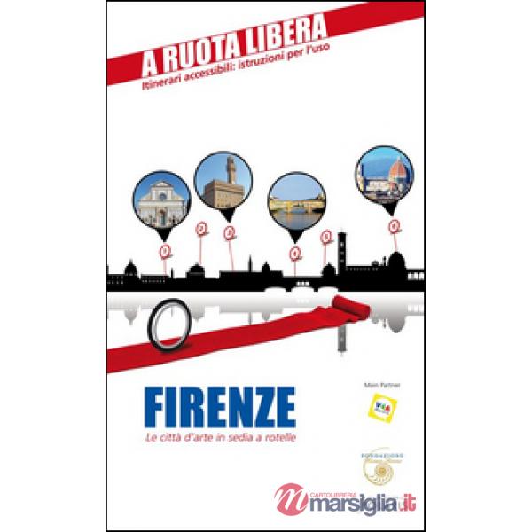 Firenze. Le città d'arte in sedia a rotelle