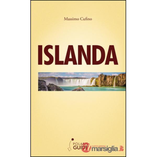 Islanda. Terra, acqua, aria, fuoco