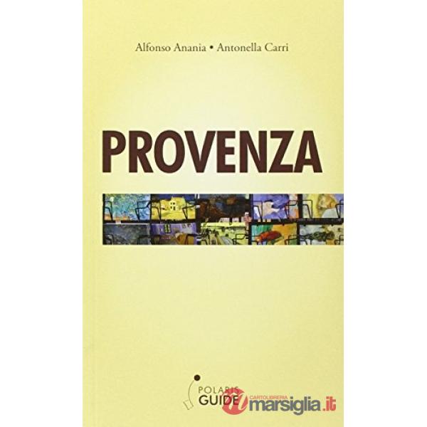 Provenza. Luce e colore