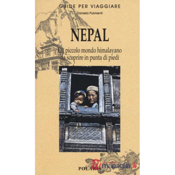 Nepal. Piccolo mondo himalayano da scoprire in punta di piedi
