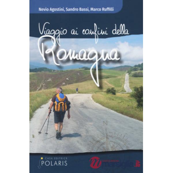Viaggio ai confini della Romagna