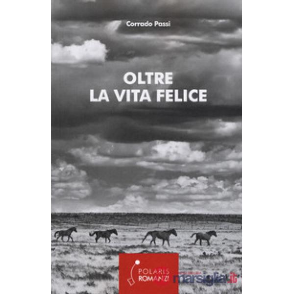 Oltre la vita felice