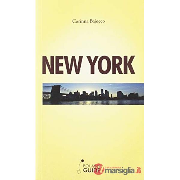 New York. Il centro del mondo