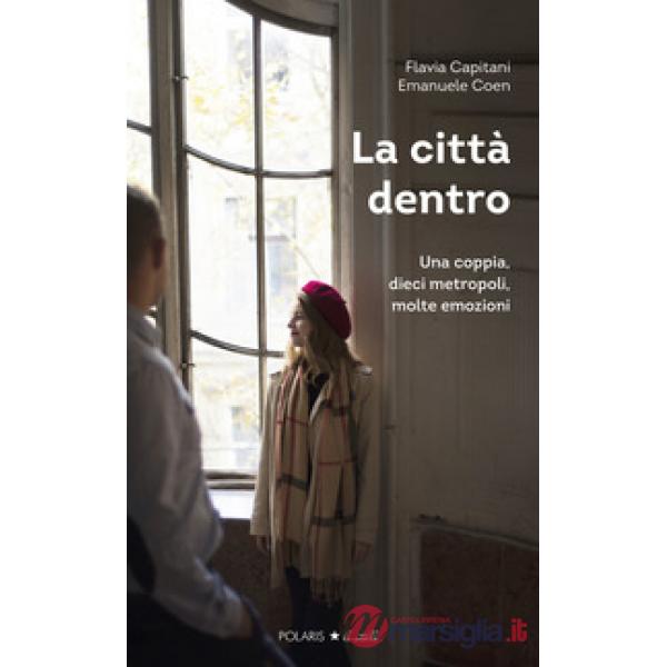 Città dentro (La)