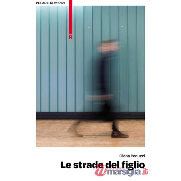 Strade del figlio (Le)