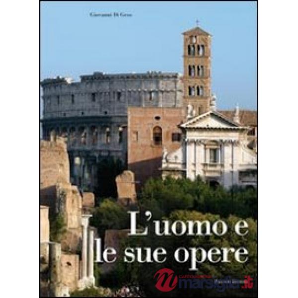 Uomo e le sue opere (L')