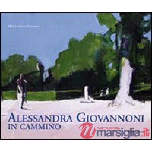Alessandra Giovannoni. In cammino