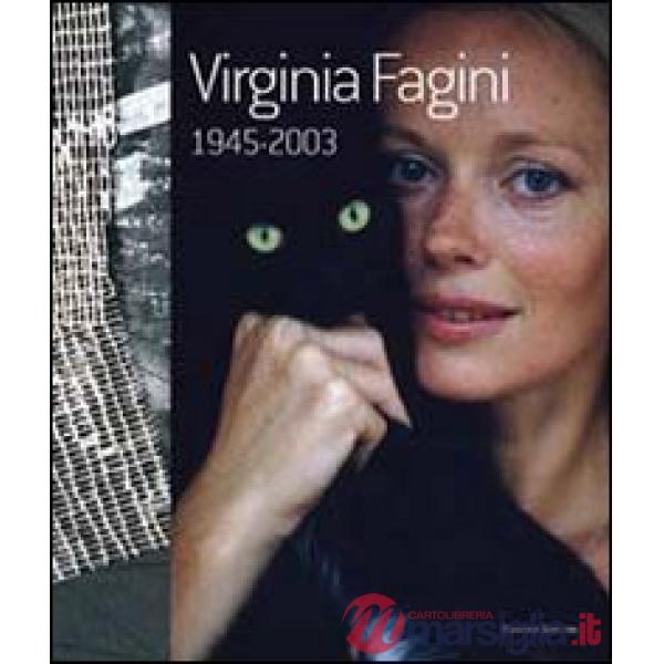Virginia Fagini 1945-2003. Ediz. italiana e inglese