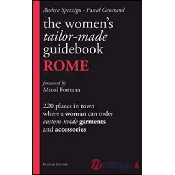 Women's tailor. Made-guidebook. Rome (The)