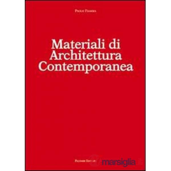 Materiali di architettura contemporanea